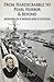 From Hardscrabble to Pearl Harbor & Beyond: Memoirs of a World War II Veteran