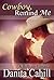 Cowboy, Remind Me: A Bellham Romance Series Novel