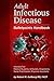 Adult Infectious Disease Bulletpoints Handbook