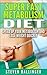 Super Fast Metabolism Diet: Speed Up your Metabolism and Lose Weight Quickly [fast metabolism diet, fast metabolism diet recipes] (metabolism boosting foods, fast metabolism cookbook, metabolic diet)
