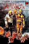 Jack London's A Piece of Steak by Jack London