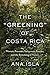 The "Greening" of Costa Ric...
