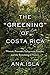 The "Greening" of Costa Rica: Women, Peasants, Indigenous Peoples, and the Remaking of Nature