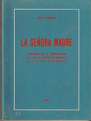 La Señora Madre (Paperback)
