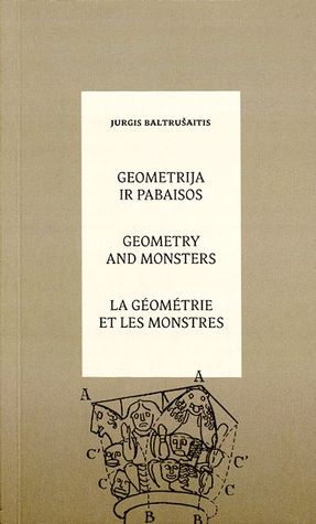 Geometrija ir pabaisos / Geometry and monsters / La Geometrie et les Monstres (Paperback)