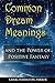 Common Dream Meanings: - an...