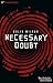 Necessary Doubt