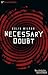 Necessary Doubt