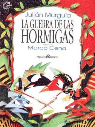 La guerra de las hormigas
