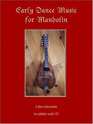 Early Dance Music for Mandolin Book/audio CD (Paperback)