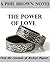 The Power of Love (From the Journals of Michael Wagner Book 3)