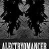 Alectryomancer
