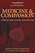 Medicine and Compassion by Chokyi Nyima Medicine and Compassion by Chokyi Nyima