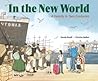 In the New World by Christa Holtei