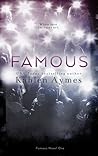 Famous by Kahlen Aymes