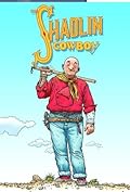 The Shaolin Cowboy