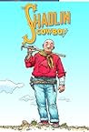 The Shaolin Cowboy by Geof Darrow