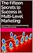 Fifteen Success Secrets in Network Marketing: Gaining the Confidence to Build a Great Network