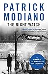 The Night Watch by Patrick Modiano