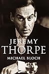 Jeremy Thorpe by Michael Bloch