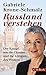 Russland verstehen: Der Kam...