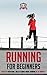 Running For Beginners: Teac...