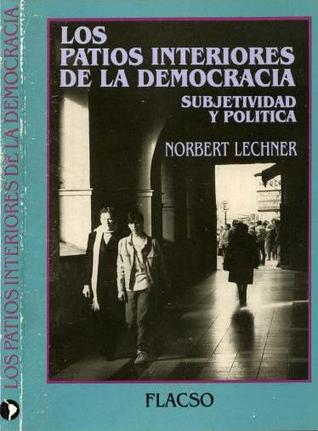 Los Patios Interiores De La Democracia