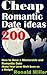 200 Cheap Romantic Date ide...