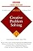 Creative Problem Solving by Donald J. Noone
