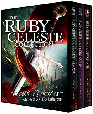 Ghost Armada, Dire Kraken, Church of Ife (Ruby Celeste, #1-3)