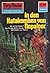 Perry Rhodan 624: In den Katakomben von Nopaloor: Perry Rhodan-Zyklus "Das kosmische Schachspiel" (Perry Rhodan-Erstauflage) (German Edition)