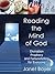 Reading the Mind of God: Divination, Prophecy and Fortunetelling for Everyone