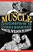 Muscle: Confessions of an Unlikely Bodybuilder