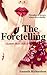 The Foretelling (Charlotte ...