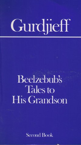Beelzebub's Tales to His Grandson, Second Book (Paperback)