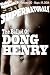 The Ballad of Dong Henry by Michelle Morphette