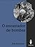 O Encantador de bombas