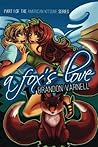 A Fox's Love by Brandon Varnell