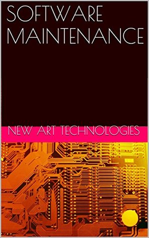 SOFTWARE MAINTENANCE (Software Engineering Series)
