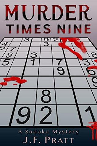 Murder Times Nine: A Sudoku Mystery (Kindle Edition)