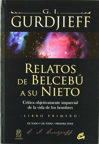 Relatos De Belcebu A Su Nieto: Libro Primero