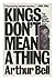 Kings don't mean a thing: T...