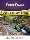 Fatal Frost by Liz Milliron