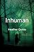 Inhuman