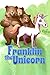 Franklin the Unicorn by Katia Senff