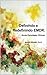 Definindo e Redefinindo EMDR: Novas Estratégias Clínicas (Portuguese Edition)
