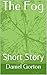 The Fog: Short Story