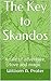 The Key to Skandos: A tale ...