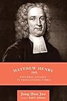 Matthew Henry: Pastoral Liturgy in Challenging Times