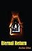 Eternal Return